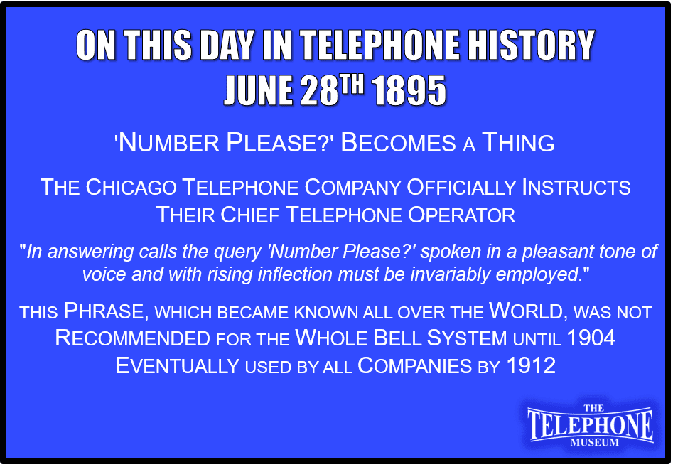 On This Day in Telephone History June 28TH 1895 ‘Number Please’ becomes a thing