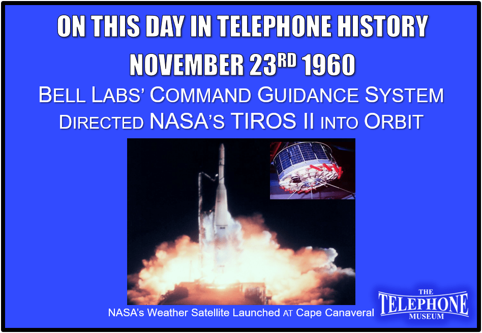 On This Day in Telephone History November 23RD  1960